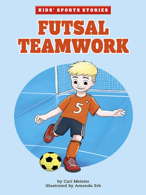 Title details for Futsal Teamwork by Cari Meister - Available